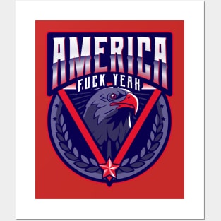 America, Fuck Yeah Posters and Art